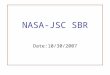 NASA-JSC SBR Date:10/30/2007. NASA-JSC SBR Small Business Issues Date:10/30/2007