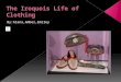 By:Alana,Amber,Emiley  Tweezed-plucked hair out of there head.  Regailia-it is a headdress or belt that are worn to ceremonies.  Moccasins-they are