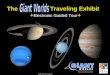 The Traveling Exhibit Electronic Guided Tour Images courtesy of NASA/JPL