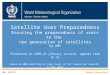 Satellite User Preparedness Ensuring the preparedness of users to the new generation of satellites by WMO Presented to CGMS-41 plenary session, agenda