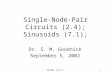 ECE201 Lect-51 Single-Node-Pair Circuits (2.4); Sinusoids (7.1); Dr. S. M. Goodnick September 5, 2002