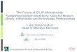 An investment in your professional future The Future of CILIP Membership: Supporting Modern Workforce Skills for Modern Library, Information and Knowledge