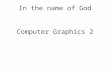 Computer Graphics 2 In the name of God. Outline Introduction Animation The most important senior groups Animation techniques Summary Walking, running,…examples
