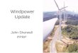 Windpower Update John Sherwell PPRP. Wind Power Projects in and around MD Existing Proposed First Energy - Stony Creek 65 MW FPL - Somerset 9 MW FPL -