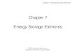 Chapter 7: Energy Storage Elements ©2001, John Wiley & Sons, Inc. Introduction To Electric Circuits, 5th Ed Chapter 7 Energy Storage Elements