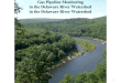 1 Gas Pipeline Monitoring in the Delaware River Watershed