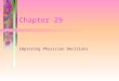 Chapter 29 Improving Physician Decisions. Supplement 15 Improving Physician Decisions