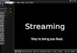 Streaming Way to bring you lived.. What is Streaming technology