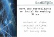 RIPA and Surveillance on Social Networking Sites Micheál O’ Floinn Lecturer in Cyber-Security Law 30 th January 2014