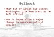 Bellwork What bit of advice did George Washington give Americans as he left office?What bit of advice did George Washington give Americans as he left office?