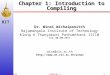 RIT 08/11/47Chapter 11 Chapter 1: Introduction to Compiling Dr. Winai Wichaipanitch Rajamangala Institute of Technology Klong 6 Thanyaburi Pathumthani