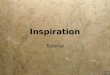 Inspiration Tutorial. Inspiration File>New File>Open Template Locate Inspiration