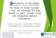 “The Atlas of Greek Islands: a tool for planning for Blue Growth in small islands using the Integrated Spatial Investments” Ioannis Spilanis, Associate