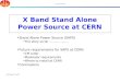 G.McMonagle, 8 th July 2011 CLIC Project Meeting X Band Stand Alone Power Source at CERN Stand Alone Power Source (SAPS) The story so far