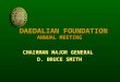 DAEDALIAN FOUNDATION ANNUAL MEETING CHAIRMAN MAJOR GENERAL D. BRUCE SMITH