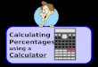 © T Madas Calculating Percentages using a Calculator