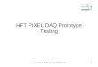 Leo Greiner IPHC meeting 2008-04-031 HFT PIXEL DAQ Prototype Testing