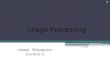 Image Processing Image Histogram Lecture 8 14-2-2012 1