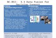 NC-BSI: 3.3 Data Fusion for Decision Support Problem Statement/Objectives: Problem - Accurate situation awareness requires rapid integration of heterogeneous