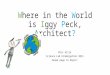 Where in the World is Iggy Peck, Architect? Miss Allie Science Lab Kindergarten 2015 Swipe page to begin!