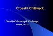 CrossFit Chilliwack Nutrition Workshop & Challenge January 2011
