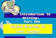 © 2002 The McGraw-Hill Companies, Inc. English Brushup, 3E John Langan An Introduction to Writing: Part One