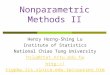 1 Nonparametric Methods II Henry Horng-Shing Lu Institute of Statistics National Chiao Tung University hslu@stat.nctu.edu.tw 