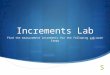 Increments Lab Find the measurement increments for the following Lab-ware Items