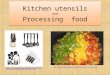 Kitchen utensils and Processing food   o0/SWxMEoDQ2bI/AAAAAAAACIg/gewddBwnv9Q/s400/31913lg.jpg