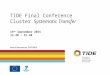 TIDE Final Conference Cluster Systematic Transfer 15 th September 2015 14.30 – 15.40 Marcel Meeuwissen, EMPOWER