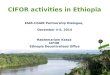 CIFOR activities in Ethiopia EIAR-CGIAR Partnership Dialogue, December 4-5, 2014 Habtemariam Kassa CIFOR Ethiopia Decentralized Office