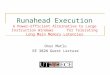 Runahead Execution A Power-Efficient Alternative to Large Instruction Windows for Tolerating Long Main Memory Latencies Onur Mutlu EE 382N Guest Lecture