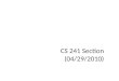CS 241 Section (04/29/2010). In Section Today… MP7 HW3 Clarifications File System Topics