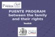 PUENTE PROGRAM between the family and their rights Toolkit