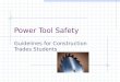 Power Tool Safety Guidelines for Construction Trades Students