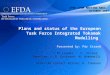 ITPA NAKA, October 2007. P. Strand Plans and status of the European Task Force Integrated Tokamak Modelling Presented by: Pär Strand TF Leader : P. Strand,