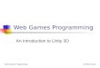 UFCEKU-20-3Web Games Programming An Introduction to Unity 3D