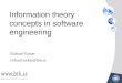 Information theory concepts in software engineering Richard Torkar richard.torkar@bth.se