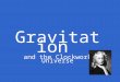 Gravitation and the Clockwork Universe. Apollo 11 Lunar Lander How can satellites orbit celestial objects without falling?