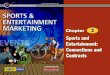 History of Sports and Entertainment Marketing Similarities in Marketing Similarities in Marketing 2 Differences in Marketing