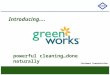 Introducing…. powerful cleaning…done naturally Customer Presentation