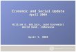 Economic and Social Update April 2008 William E. Wallace, Lead Economist World Bank, Indonesia April 1, 2008