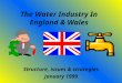 The Water Industry In England & Wales Structure, issues & strategies January 1999