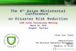 1/19 The 4 th Asian Ministerial Conference on Disaster Risk Reduction Yeon-Soo Park Administrator The National Emergency Management Agency Republic of