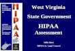 Health Insurance Portability and Accountability Act Additional information can be found on the HIPAA Website at http:/ hhr.org/hipaa Sallie Hunt