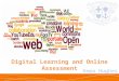 Emma Hughes Digital Learning and Online Assessment