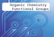 Organic Chemistry Functional Groups. The hydrocarbon skeleton of an organic molecule is chemically inert. Most organic chemistry, then, involves the atoms