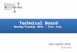 Technical Board Monday/Tuesday 30th - 31st July EBU-AMWA FIMS 30 July 2012