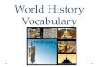 World History Vocabulary TRIMESTER 2. South Asia 2500 B.C. – A.D. 600 UNIT 1