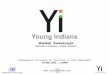 Shankar Vanavarayar Shankar Vanavarayar National Chairman, Young Indians Commonwealth Conference on 'Investing in Youth Employment’ 10 May 2011 : London